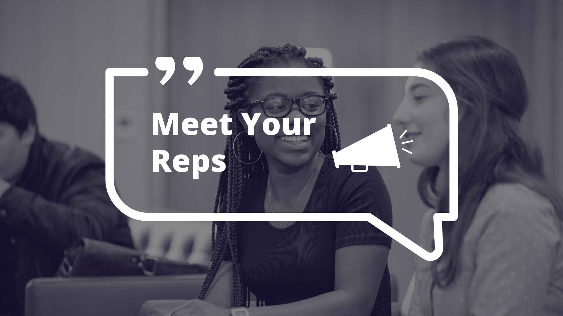 Meet Your Reps